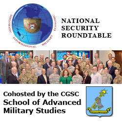 SAMS and CGSC Foundation cohost National Security Roundtable