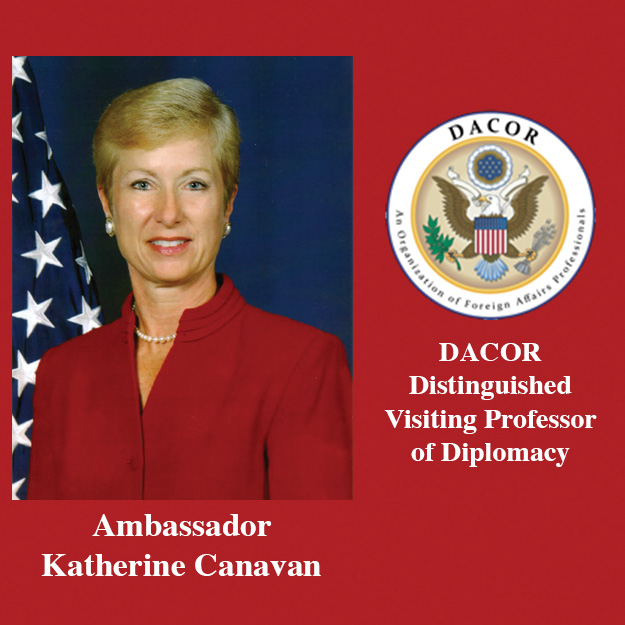 Ambassador Canavan selected as Distinguished Visiting Professor of Diplomacy