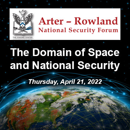 Space domain is topic of latest Arter-Rowland National Security Forum