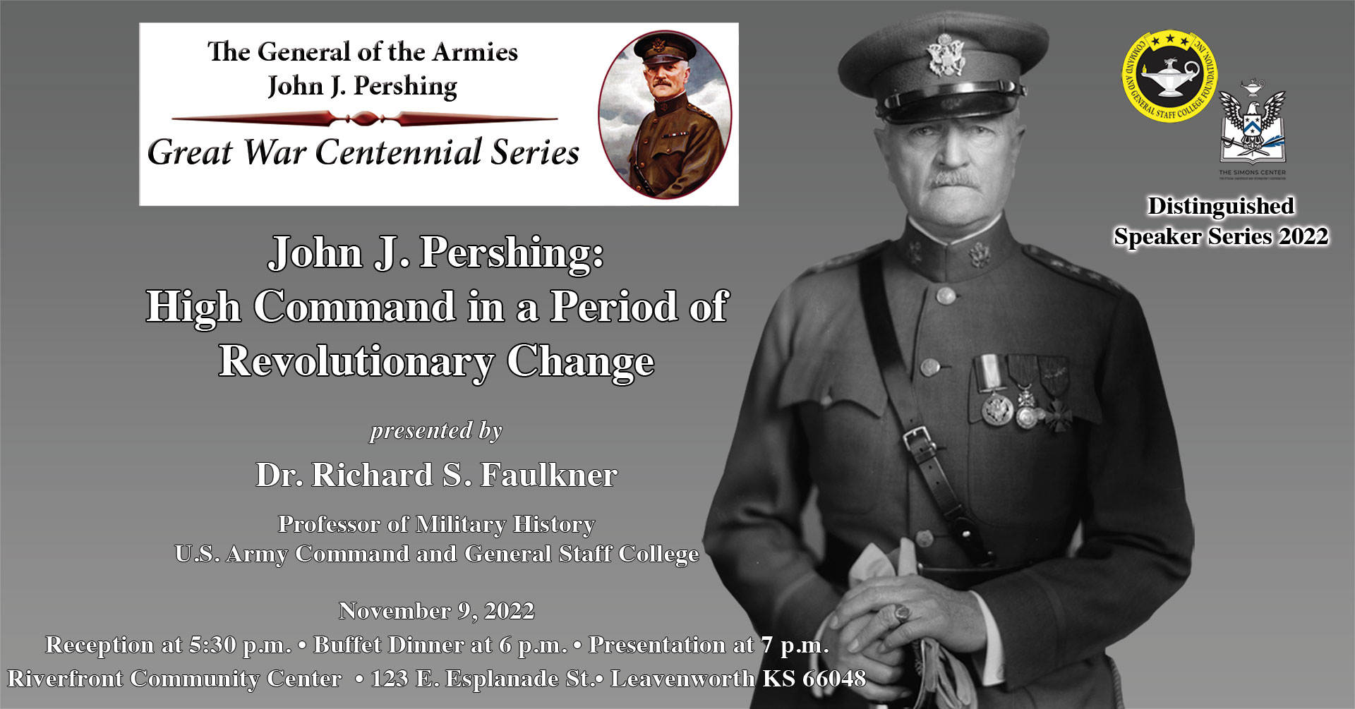 Composite image with photo of Gen. John J. Pershing on the right and text on the left advertising the next lecture in the General of the Armies John J. Pershing Great War Centennial Series.