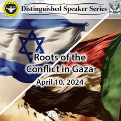 Distinguished Speaker Series explores roots of the conflict in Gaza