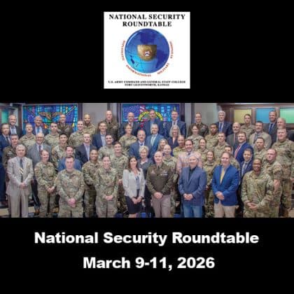 Composite image with the National Security Roundtable logo at the top, beneath which is the group photo of this year’s NSRT participants, and on the bottom is text which reads: National Security Roundtable, March 9-11, 2026.